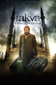 Takva: A Man’s Fear of God