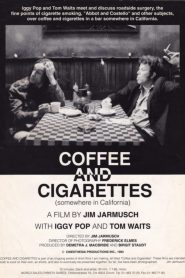 Coffee and Cigarettes III