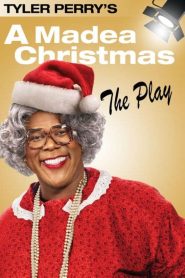 Tyler Perry’s A Madea Christmas – The Play