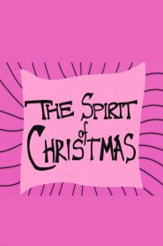 The Spirit of Christmas