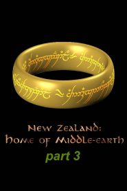 New Zealand – Home of Middle-earth – Part 3