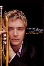 Chris Botti & Friends – Night Sessions: Live in Concert