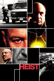 Heist