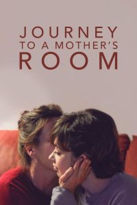 Journey to a Mother’s Room