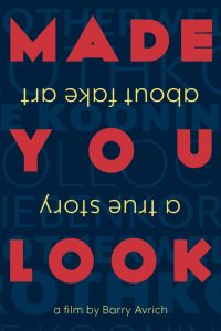 Made You Look: A True Story About Fake Art