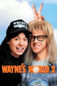 Wayne’s World 2