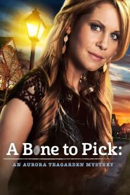 A Bone to Pick: An Aurora Teagarden Mystery