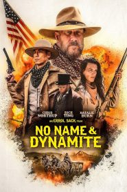 No Name and Dynamite