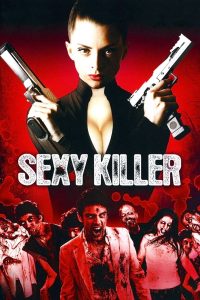 Sexy Killer: You’ll Die for Her