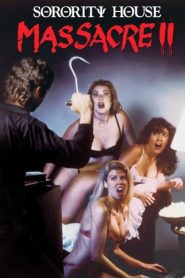 Sorority House Massacre II