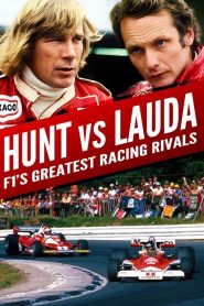 Hunt vs Lauda: F1’s Greatest Racing Rivals