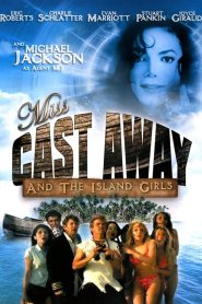 Miss Cast Away and the Island Girls