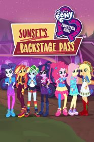 My Little Pony: Equestria Girls – Sunset’s Backstage Pass