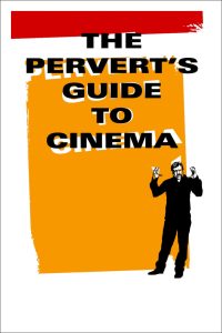 The Pervert’s Guide to Cinema