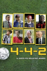 4-4-2 – Il gioco più bello del mondo