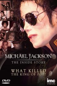 Michael Jackson: The Inside Story – What Killed the King of Pop?