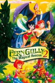 FernGully 2: The Magical Rescue