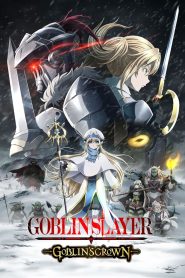 Goblin Slayer: Goblin’s Crown