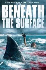 Beneath the Surface