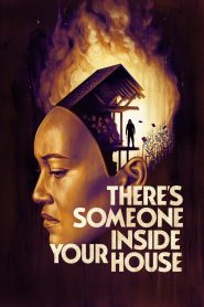 There’s Someone Inside Your House