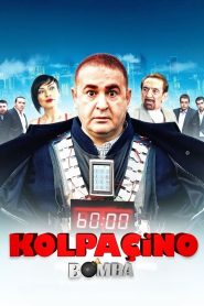 Kolpaçino: Bomba