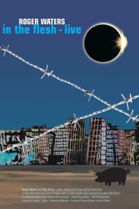 Roger Waters: In The Flesh – Live