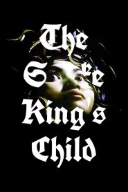 The Snake King’s Child