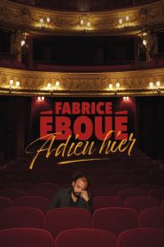 Fabrice Éboué – Adieu Hier