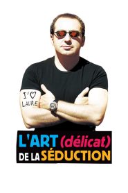 L’Art (délicat) de la séduction