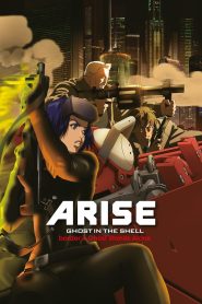 Ghost in the Shell: Arise – Border 4: Ghost Stands Alone