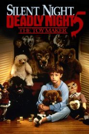 Silent Night, Deadly Night 5: The Toy Maker