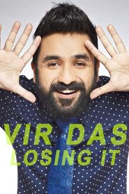 Vir Das: Losing It