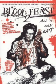 Blood Feast 2: All U Can Eat