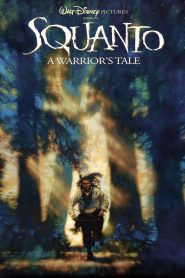 Squanto: A Warrior’s Tale