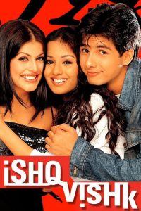 Ishq Vishk