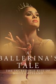 A Ballerina’s Tale