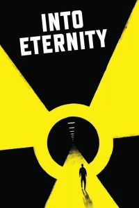 Into Eternity: A Film for the Future