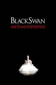 Black Swan: Metamorphosis