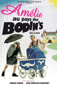 Amélie au pays des Bodin’s