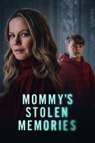 Mommy’s Stolen Memories