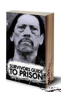 Survivor’s Guide to Prison