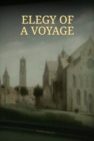 Elegy of a Voyage