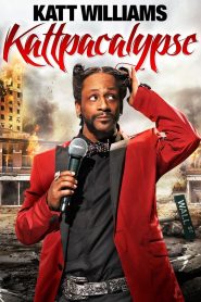 Katt Williams: Kattpacalypse