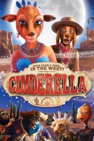 Cinderella: Once Upon a Time in the West