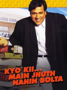 Kyo Kii… Main Jhuth Nahin Bolta