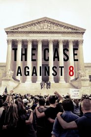 The Case Against 8