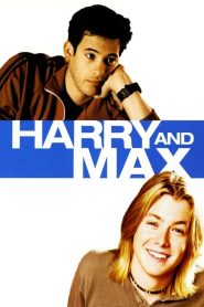 Harry + Max