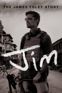 Jim: The James Foley Story