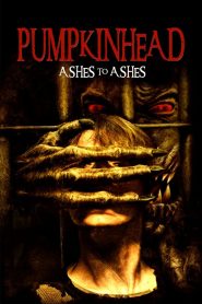 Pumpkinhead: Ashes to Ashes