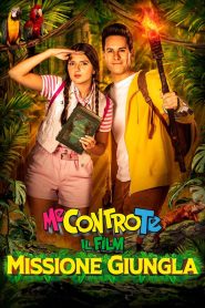 Me contro Te: Il film – Missione giungla